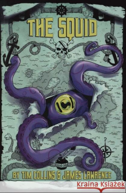 The Squid Tim Collins, James Lawrence 9781788373470