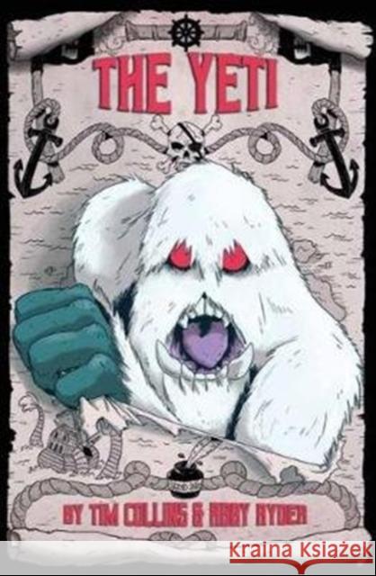 The Yeti Tim Collins, Abby Ryder 9781788373487 Badger Learning