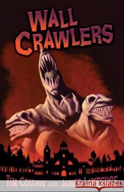 Wall Crawlers Tim Collins James Lawrence  9781788374187