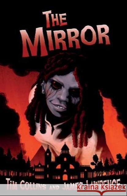 The Mirror Tim Collins, James Lawrence 9781788374200