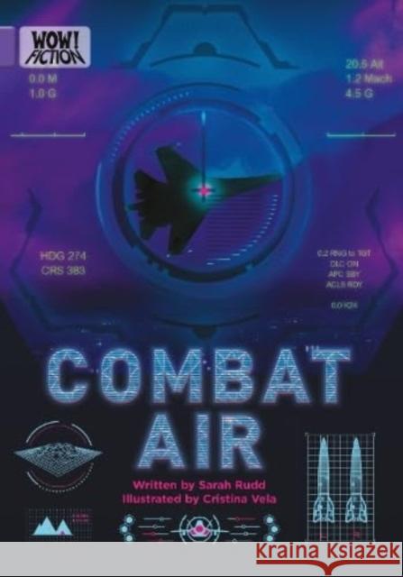 Combat Air Sarah Rudd 9781788377034 Badger Publishing