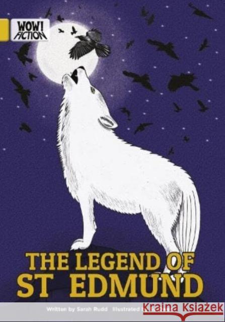 The Legend of St Edmund Sarah Rudd 9781788377393 Badger Publishing