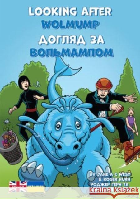 Looking After Wolmump: Ukrainian Translation Jane West 9781788378062