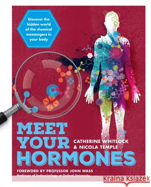 Meet Your Hormones Catherine Whitlock Nicola Temple 9781788400770 Octopus Publishing Group