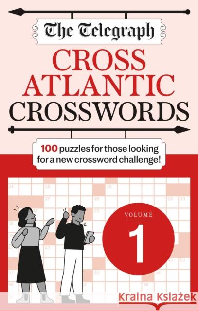 The Telegraph Cross Atlantic Crosswords 1 Telegraph Media Group Ltd 9781788404464 Octopus Publishing Group