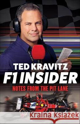 F1 Insider: Notes from the Pit Lane Ted Kravitz 9781788405713 Octopus