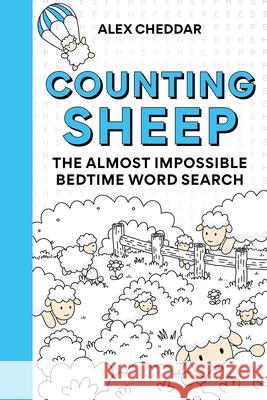 Count The Sheep Alex Cheddar 9781788406512 Octopus Publishing Group