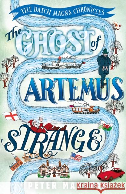 The Ghost of Artemus Strange Peter Maughan   9781788421355