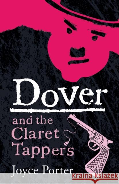 Dover and the Claret Tappers Porter, Joyce 9781788422116 Farrago