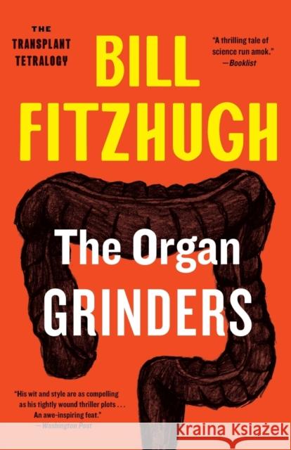 The Organ Grinders Bill Fitzhugh 9781788423243