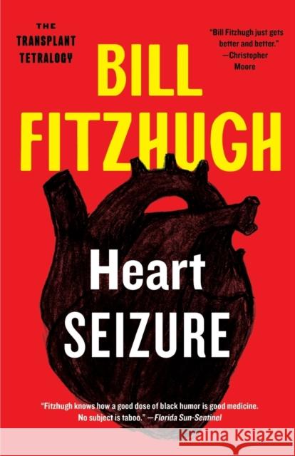 Heart Seizure Bill Fitzhugh 9781788423267