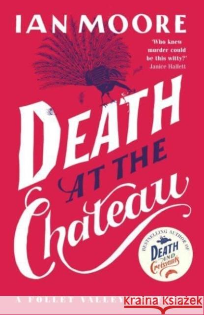 Death at the Chateau: the hilarious and gripping cosy murder mystery  9781788424974 Duckworth Books