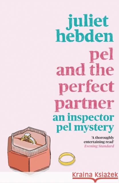 Pel and the Perfect Partner Juliet Hebden 9781788425230