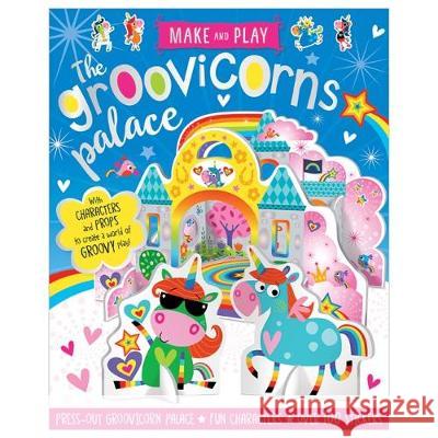 Make and Play: Groovicorns Palace Stuart Lynch   9781788432825 Make Believe Ideas