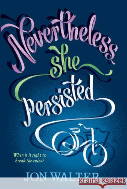 Nevertheless She Persisted Jon Walter 9781788450256