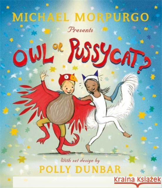 Owl or Pussycat? Morpurgo, Michael 9781788450720