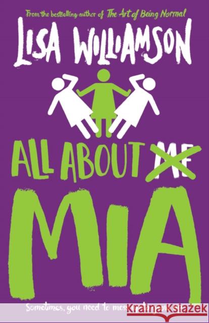 All About Mia Lisa Williamson 9781788451321 David Fickling Books