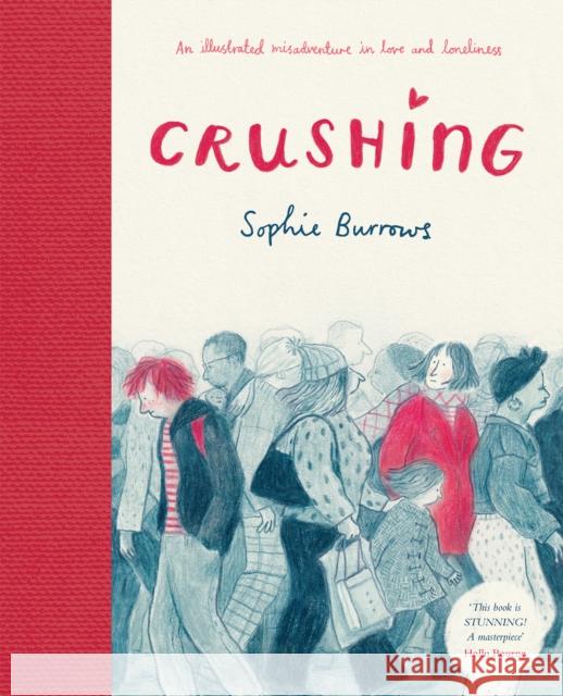 Crushing Sophie Burrows 9781788452120 David Fickling Books