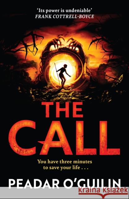 The Call Peadar O'Guilin 9781788453943