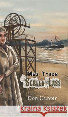 Meg Tyson - Screen Lass Don Hunter 9781788481243