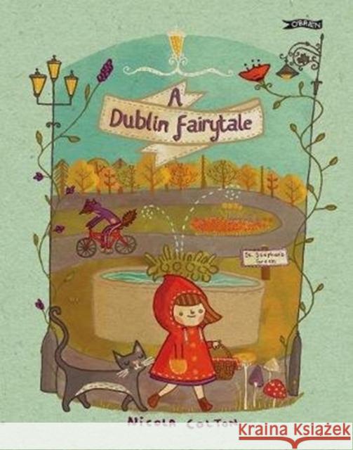 A Dublin Fairytale Nicola Colton 9781788491310