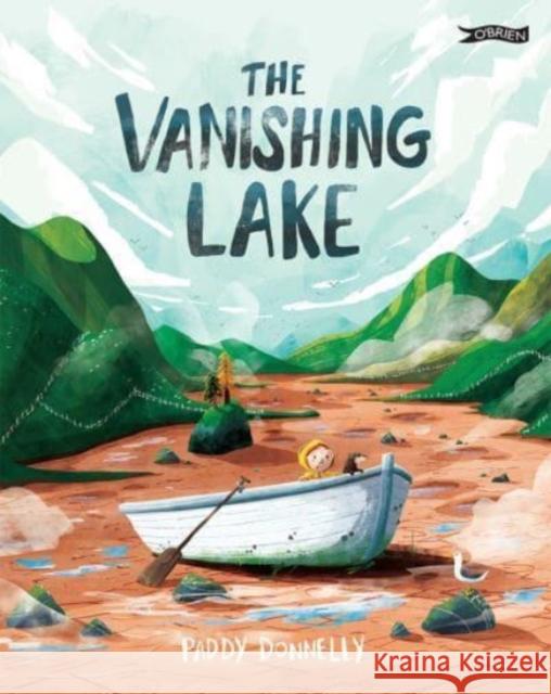 The Vanishing Lake Paddy Donnelly 9781788493291