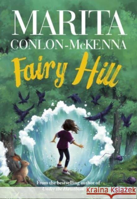 Fairy Hill Marita Conlon-McKenna 9781788493604 O'Brien Press Ltd