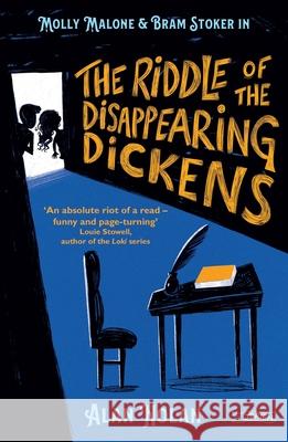 The Riddle of the Disappearing Dickens: Molly Malone & Bram Stoker Alan Nolan 9781788495028 O'Brien Press Ltd