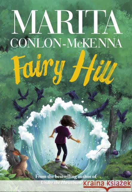 Fairy Hill Marita Conlon-McKenna 9781788495615 O'Brien Press