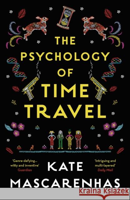 The Psychology of Time Travel Mascarenhas, Kate 9781788540124