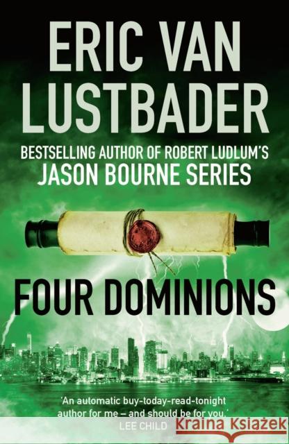 Four Dominions Lustbader, Eric Van 9781788540209 Head of Zeus