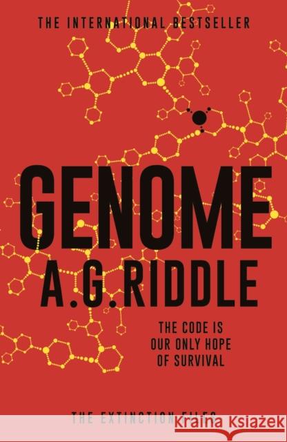 Genome A.G. Riddle 9781788541329 Bloomsbury Publishing PLC