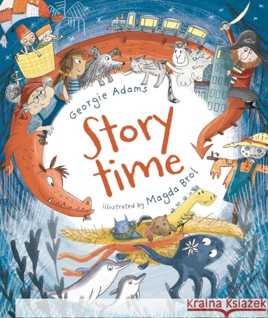 Storytime: A Treasury of Timed Tales Georgie Adams 9781788541749