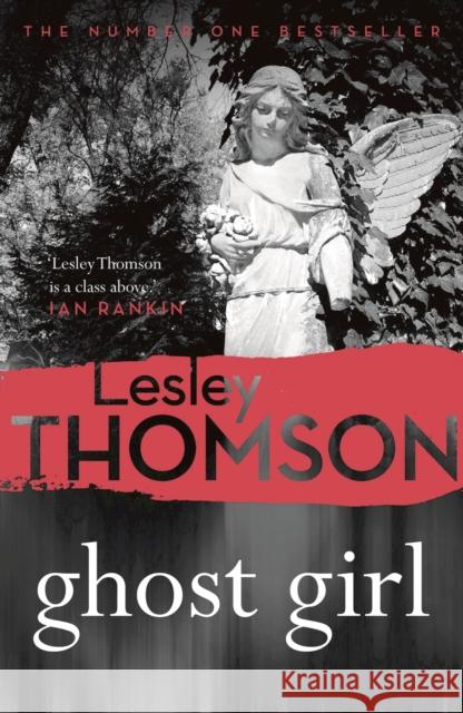 Ghost Girl Lesley Thomson 9781788542999