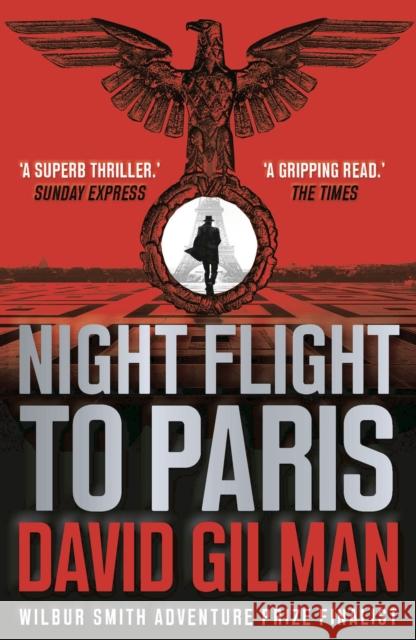 Night Flight to Paris Gilman, David 9781788544924 Head of Zeus