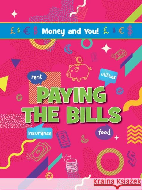 Paying the Bills Astra Birch 9781788563376 Ruby Tuesday Books Ltd