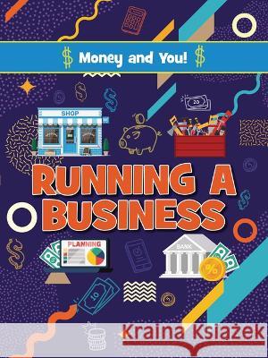 Running a Business Anna Young Joanne Bell 9781788564090 Ruby Tuesday Books