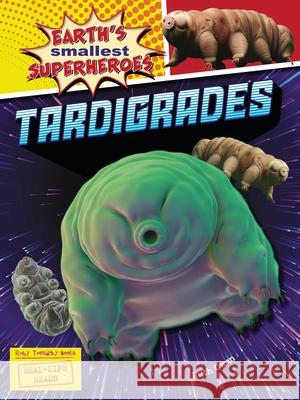Tardigrades Ruth Owen 9781788564656 Ruby Tuesday Books
