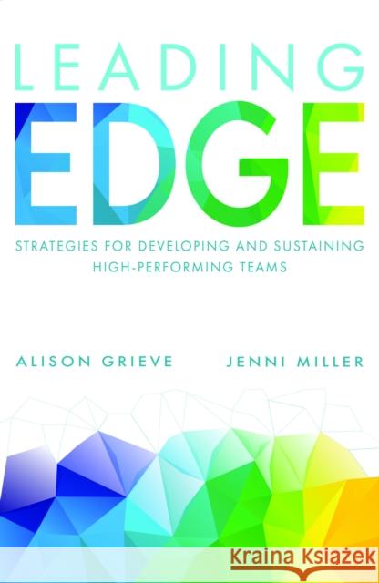 Leading Edge Jenni Miller 9781788605588 Practical Inspiration Publishing