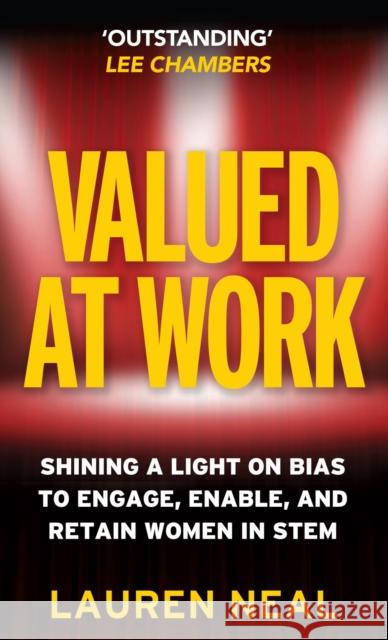 Valued at Work Lauren Neal 9781788605601 Practical Inspiration Publishing