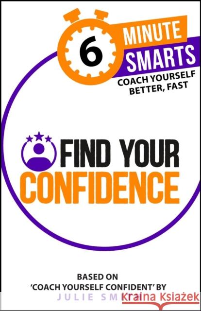 Find Your Confidence Julie Smith 9781788608091
