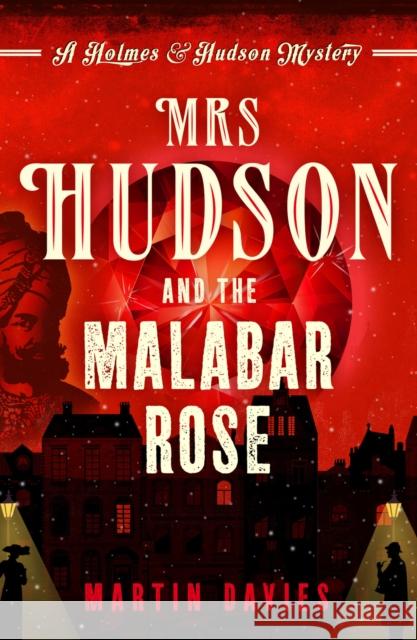 Mrs Hudson and the Malabar Rose Martin Davies   9781788631334 Canelo