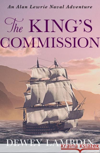 The King's Commission Dewey Lambdin   9781788635691 Canelo