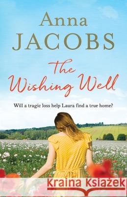 The Wishing Well Anna Jacobs   9781788636162 Canelo Escape