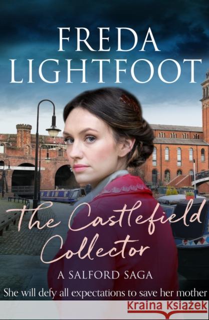 The Castlefield Collector Freda Lightfoot 9781788638050 Canelo