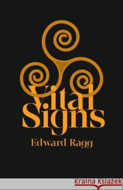 Vital Signs Ragg Edward 9781788641524