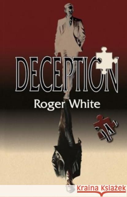 Deception Roger White 9781788649919 Cinnamon Press