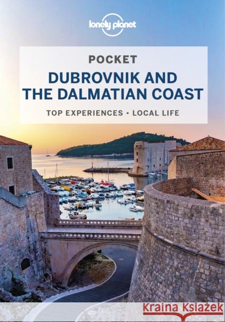 Lonely Planet Pocket Dubrovnik & the Dalmatian Coast Peter Dragicevich 9781788681018
