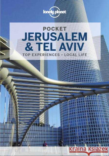 Lonely Planet Pocket Jerusalem & Tel Aviv Anita Isalska 9781788684163