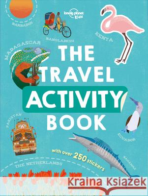 Lonely Planet Kids the Travel Activity Book 1 Kids, Lonely Planet 9781788684750